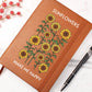 "Sunflowers Make Me Happy Leather Journal – Elegant Design with Sunflowers"