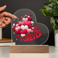 "Be Mine Forever"– Acrylic Heart Display